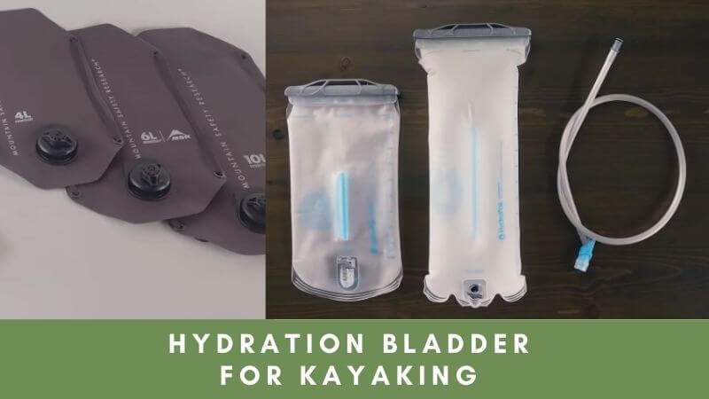 Hydration Bladder For Kayaking